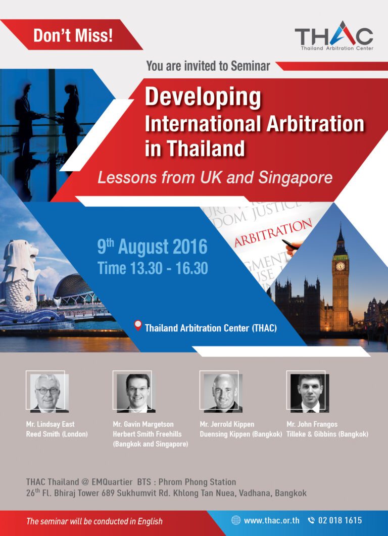 Jerrold Kippen will be speaking on the current state of international arbitration in Thailand: 9 August 2016
